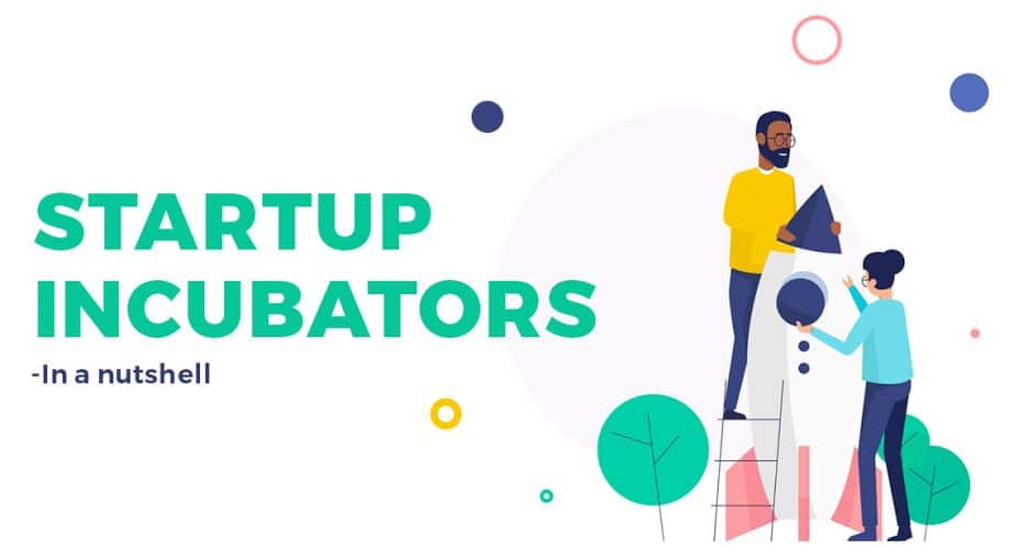 Startup incubators