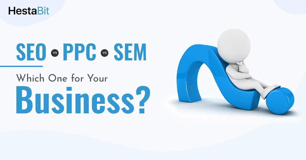 seo vs ppc vs sem